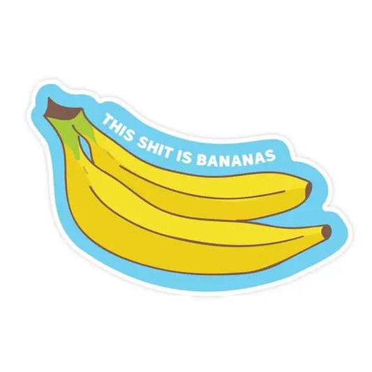 This Shit is Bananas Magnet