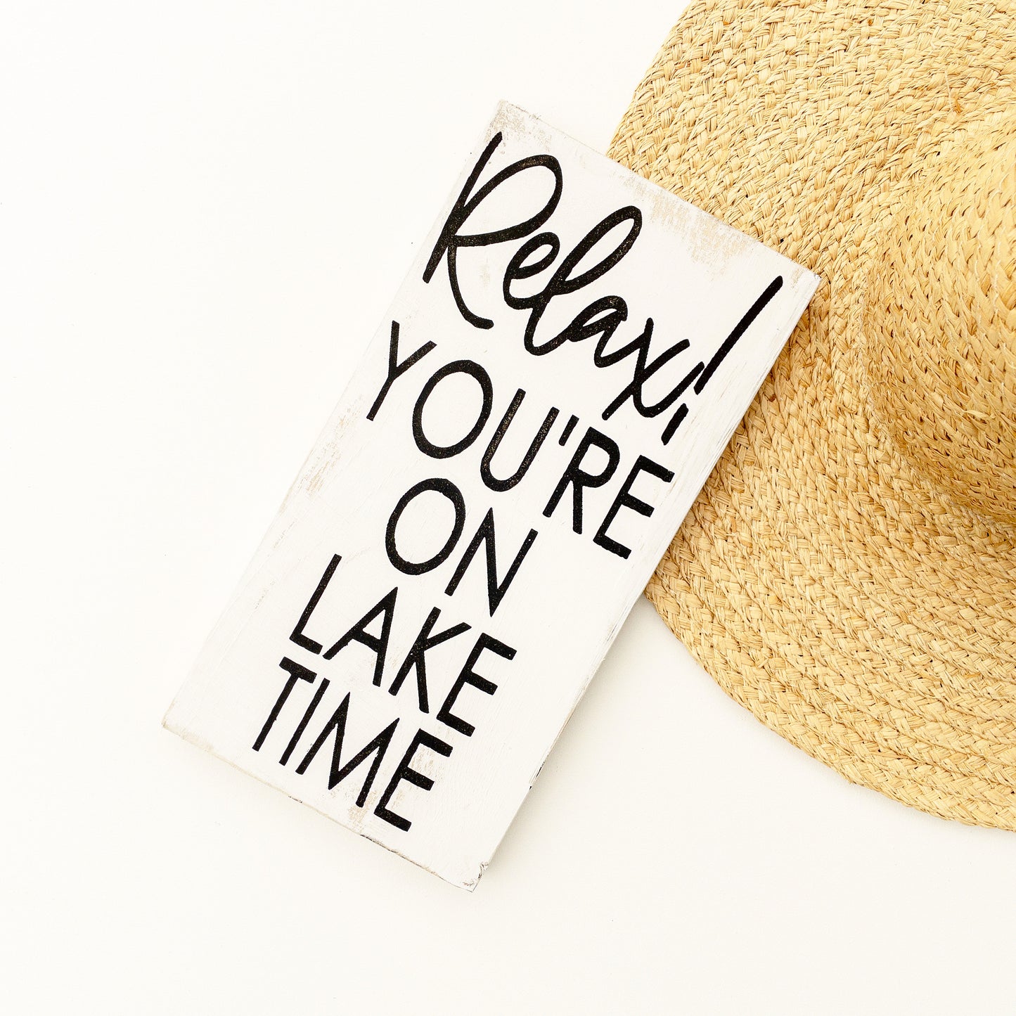 Relax Your on Lake Time l Wood Sign