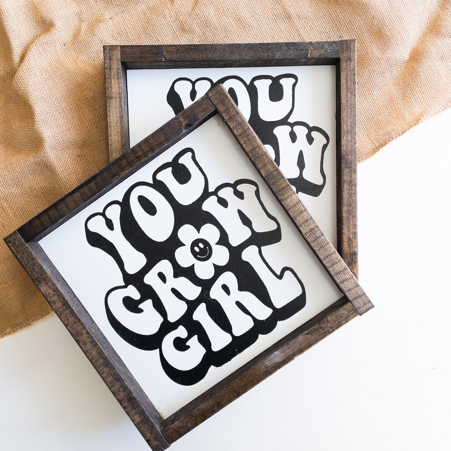 You Grow Girl l Wood Sign